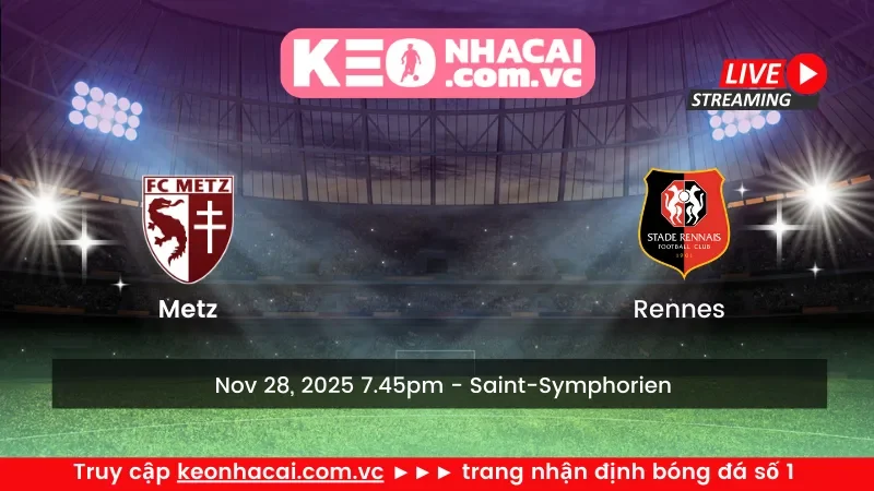 Metz vs Rennes